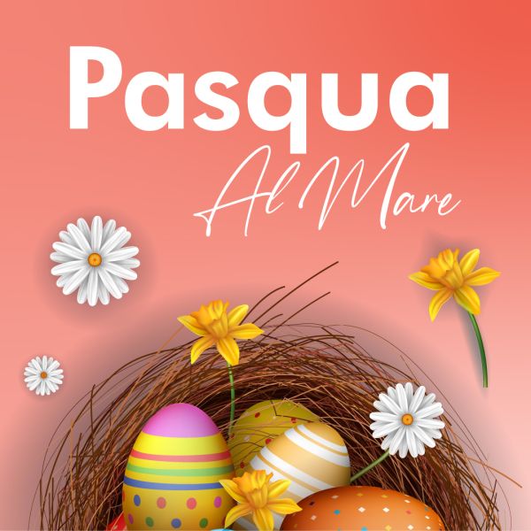 Offerte Pasqua al Mare